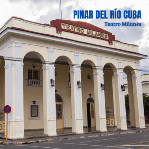 Teatro Milanés (Pinar del Río)