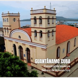 Catedral de Nuestra Señora de la Asunción (Baracoa, Guantánamo)