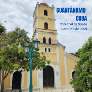 Catedral de Santa Catalina de Ricci (Guantánamo)