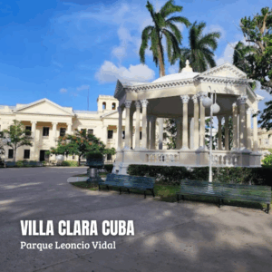 Parque Leoncio Vidal (Villa Clara)